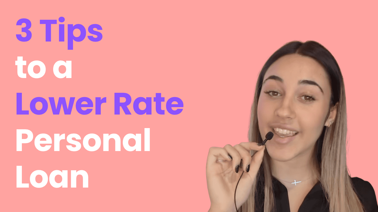3 Tips to Get a Lower Interest Rate on a Personal Loan